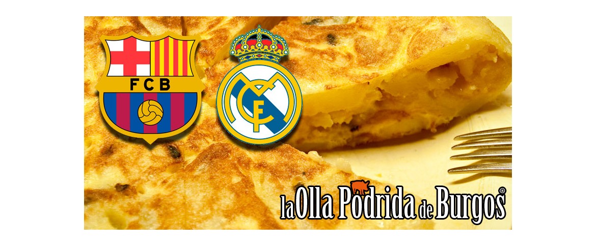 Barça-Madrid de la tortilla de patata: ¿con o sin cebolla?